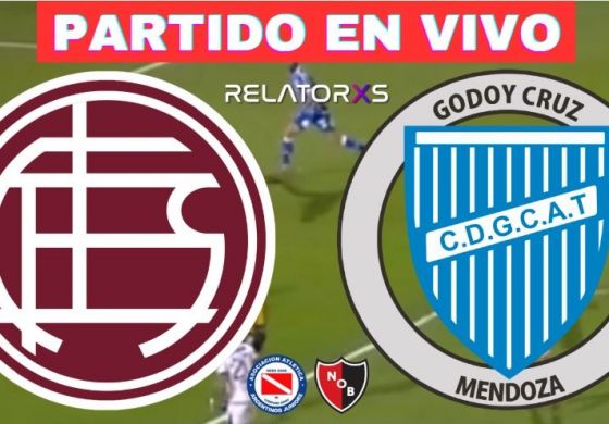Lanús recibe a Godoy Cruz por RELATORES